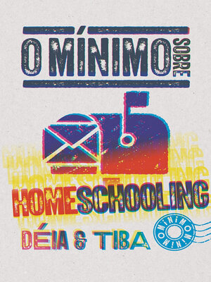 cover image of O mínimo sobre homeschooling